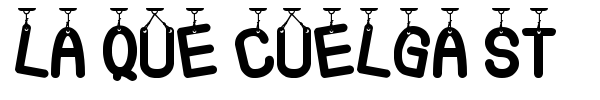 La Que Cuelga St font preview